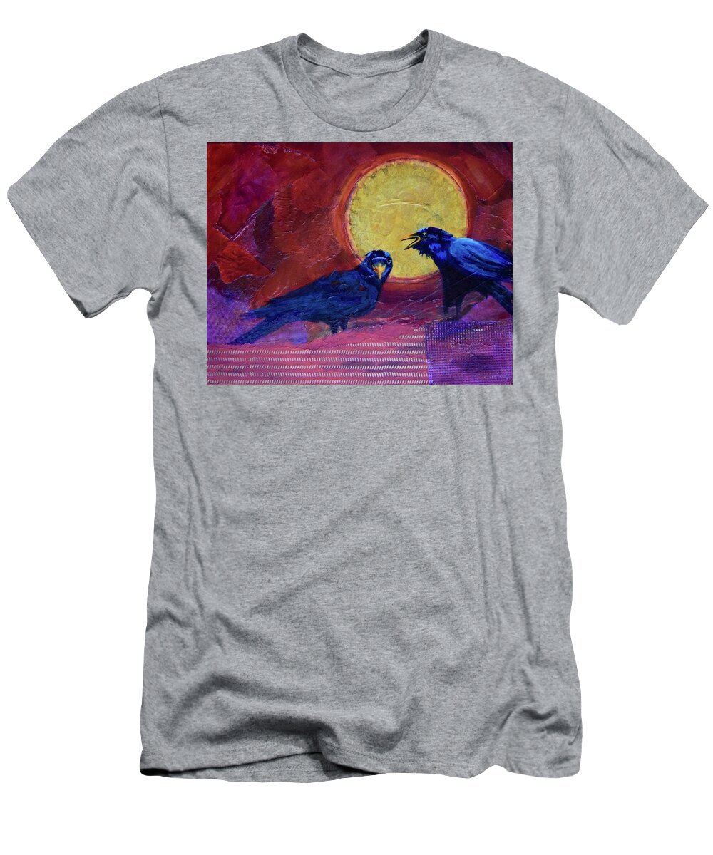 Birds T-Shirt featuring the painting Just Sayin' by Nancy Jolley
