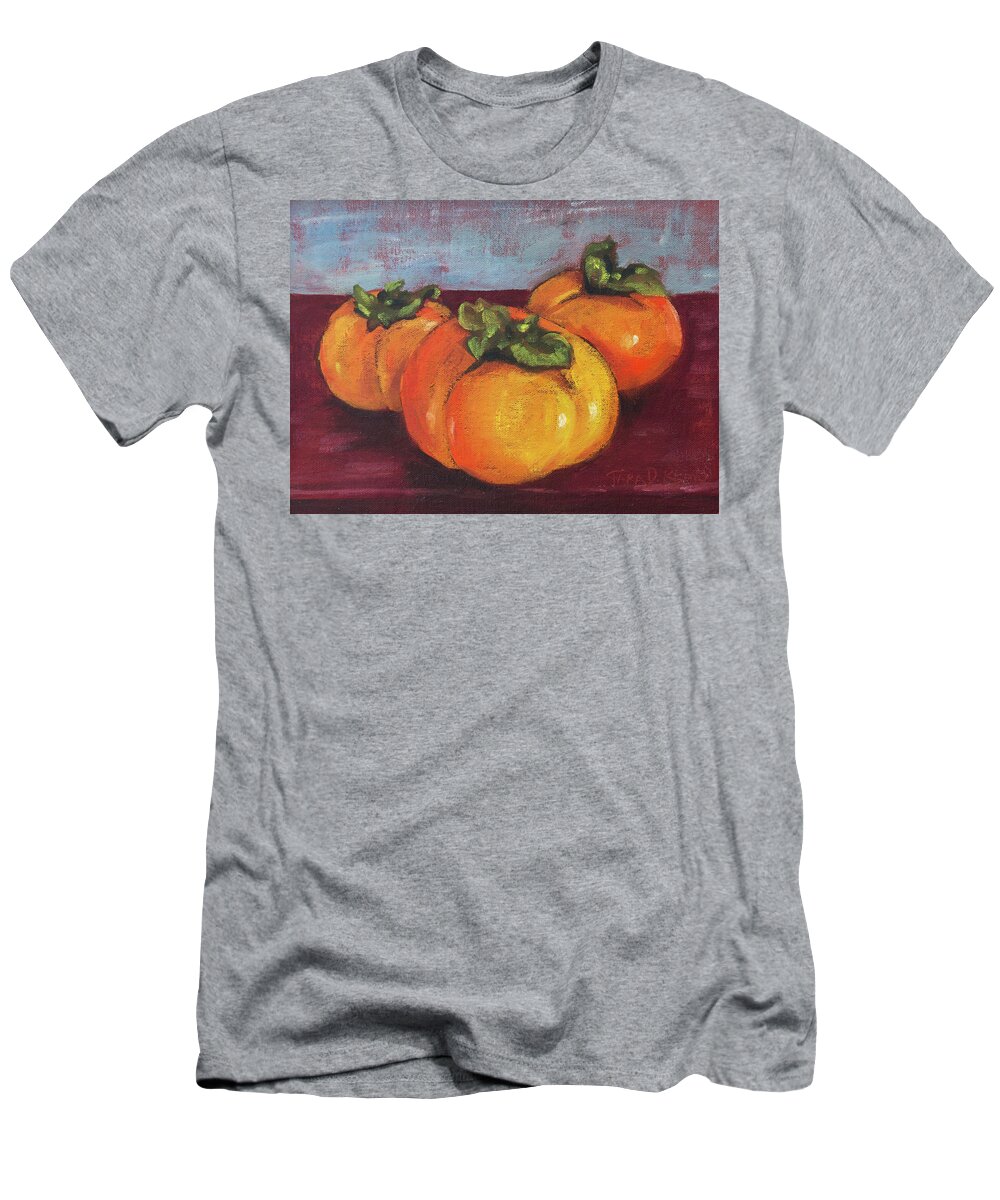 Eugene T-Shirt featuring the painting Persimmons Three by Tara D Kemp