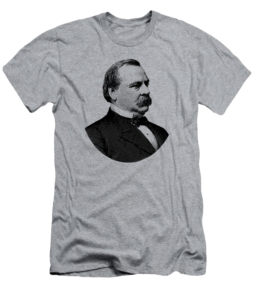 President Cleveland T-Shirt featuring the mixed media President Grover Cleveland - Black and White by War Is Hell Store