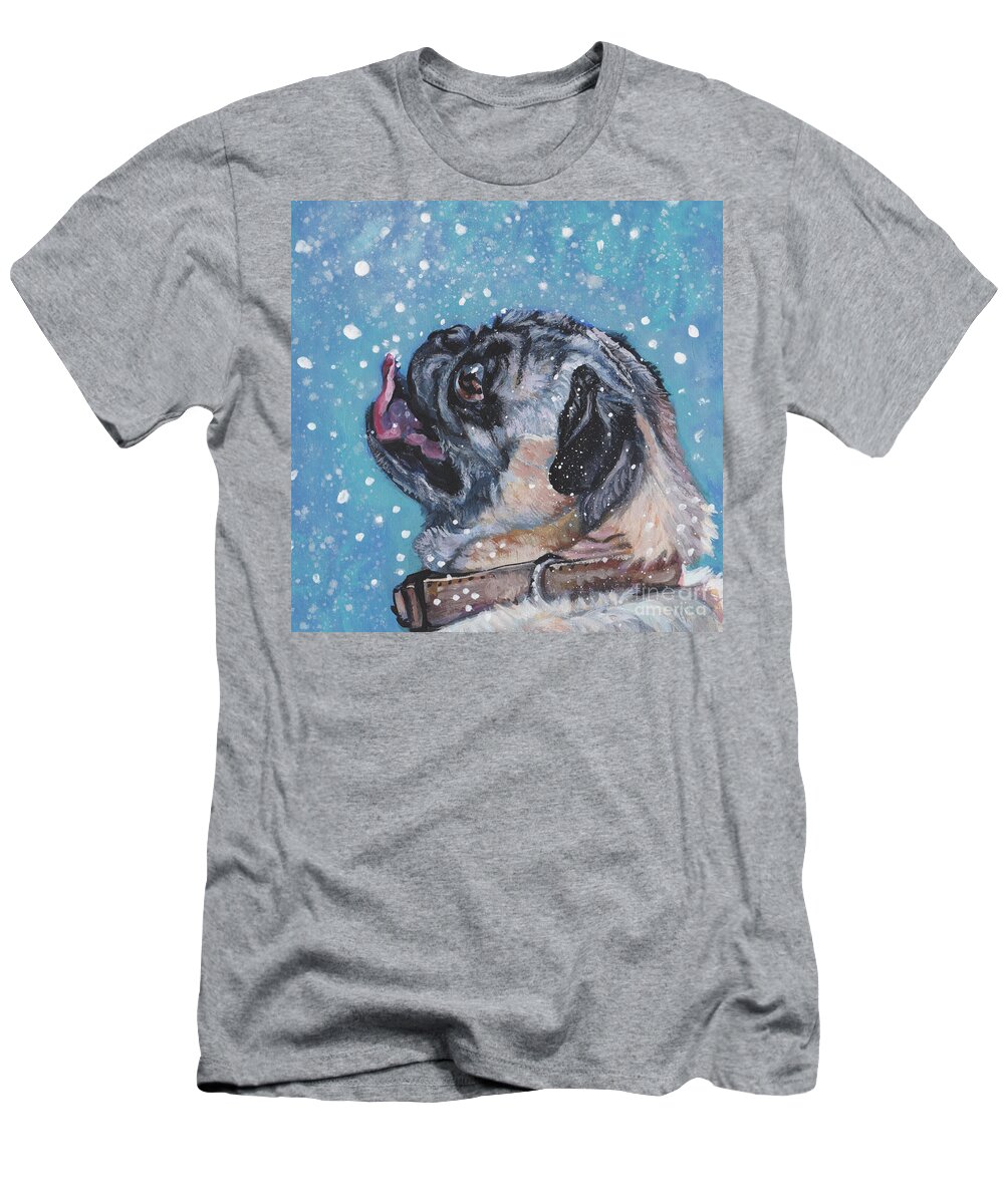 Pug T-Shirt featuring the painting Pug in the Snow by Lee Ann Shepard