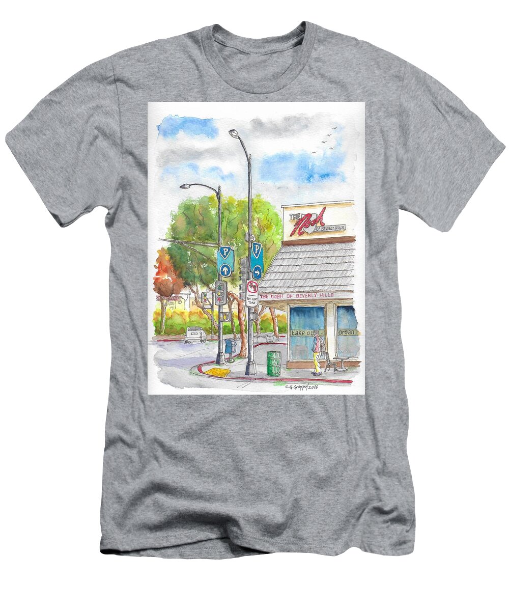 The Nosh Of Beverly Hills T-Shirt featuring the painting The Nosh of Beverly Hills, Little Santa Monica and Roxbury, Beverly Hills, California by Carlos G Groppa