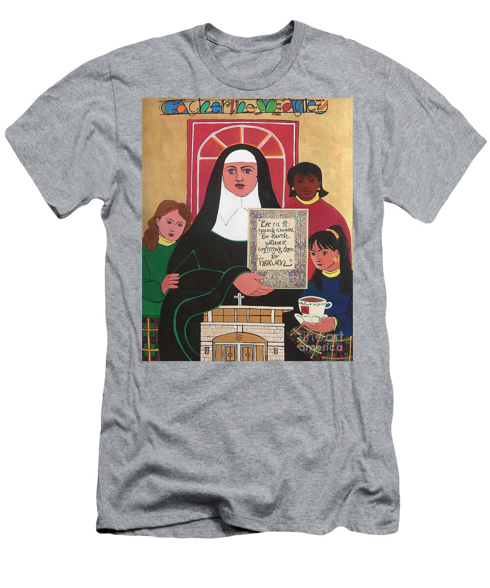 Ven. Catherine Mcauley T-Shirt featuring the painting Ven. Catherine McAuley - MMVCM by Br Mickey McGrath OSFS