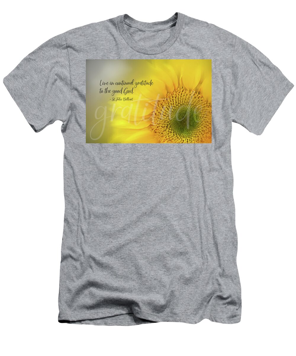Sunflower T-Shirt featuring the digital art Continual Gratitude Sunflower by Terry Davis