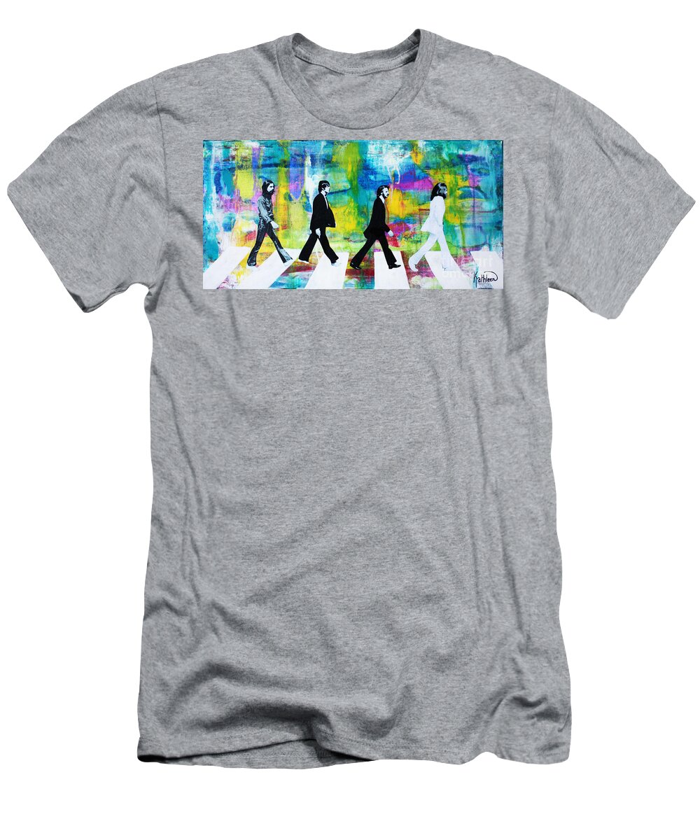 The Beatles T-Shirt featuring the painting The Beatles Group Abbey Road #2 by Kathleen Artist PRO