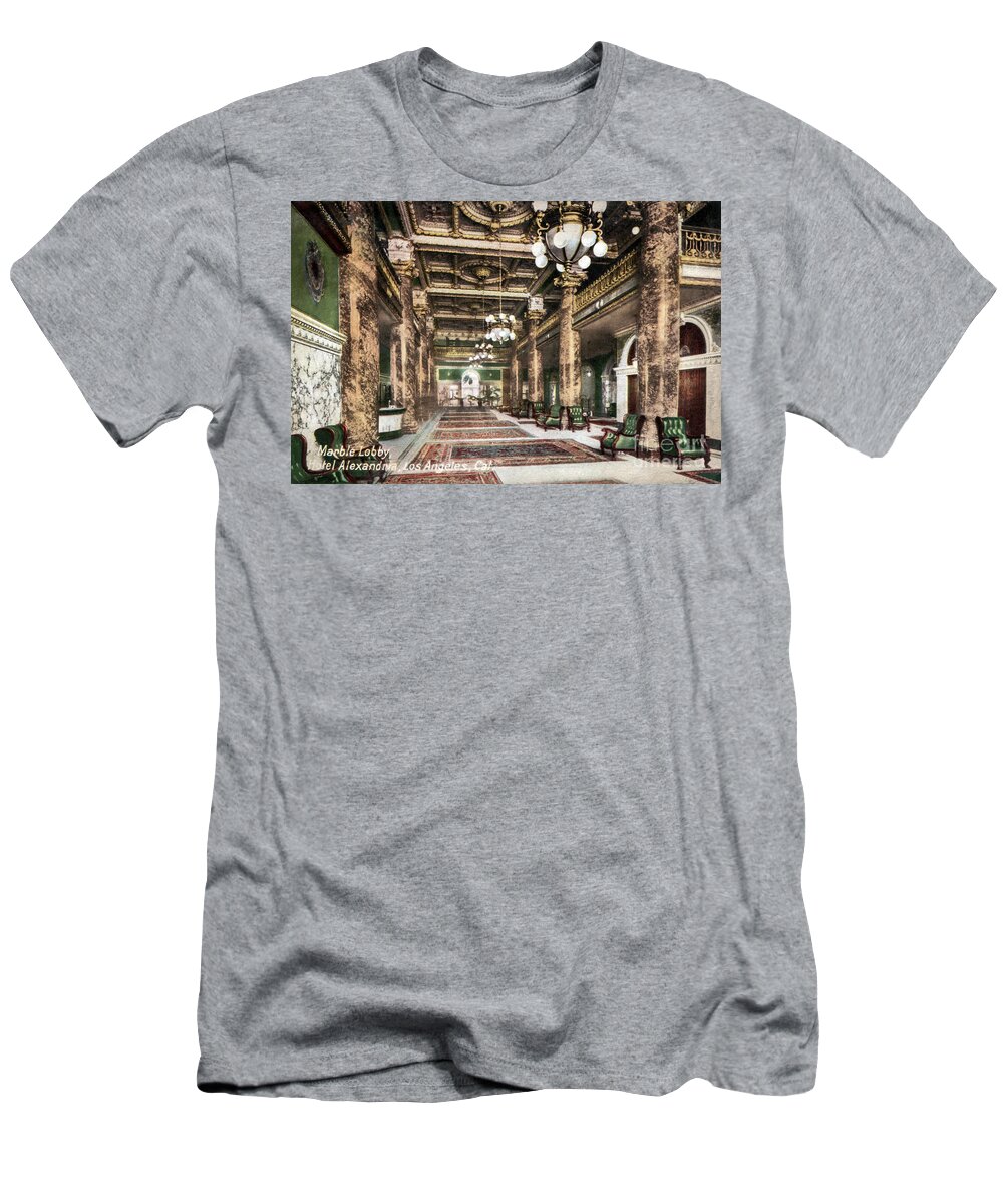 Haunted By History T-Shirt featuring the photograph Alexandria Hotel Main Lobby by Sad Hill - Bizarre Los Angeles Archive