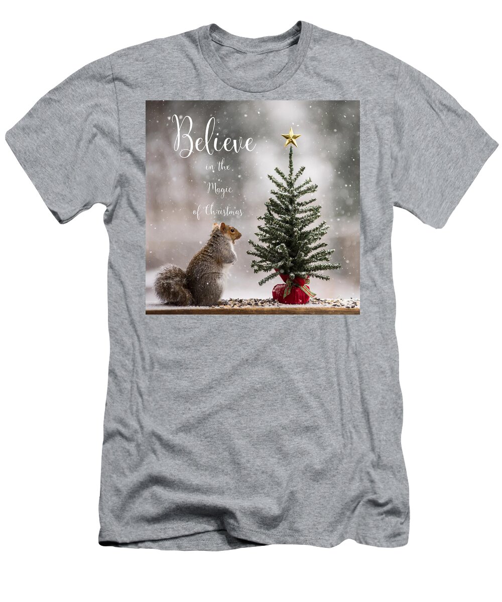 Believe In The Magic Of Christmas Squirrel Square T-Shirt featuring the photograph Believe In the Magic of Christmas Squirrel Square by Terry DeLuco
