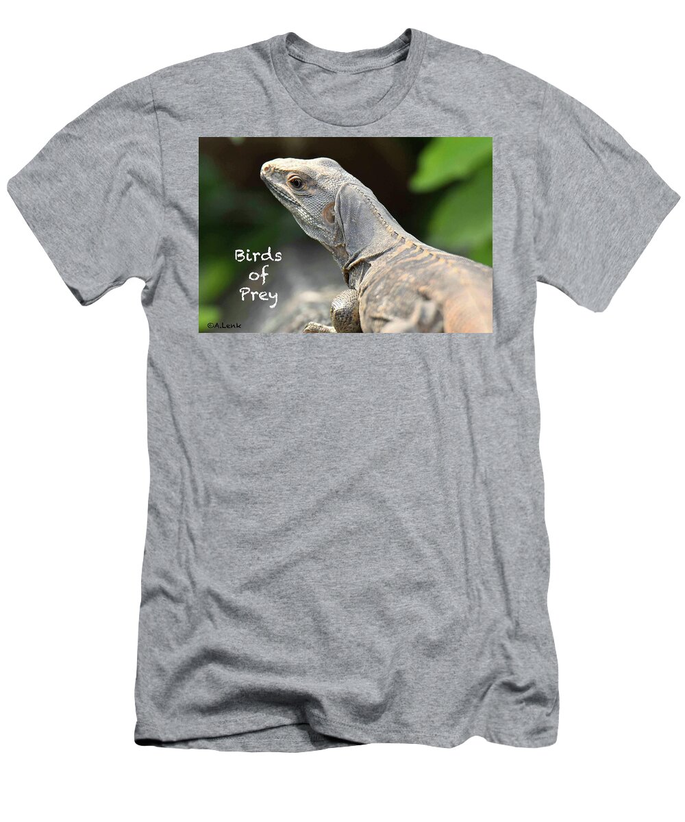Not Applicable T-Shirt featuring the photograph Iguana Title Slide for Birds of Prey by Alan Lenk