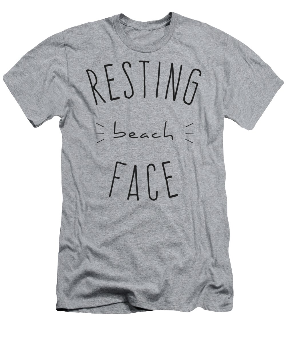 Resting Beach Face T-Shirt featuring the digital art Resting Beach Face by Flippin Sweet Gear