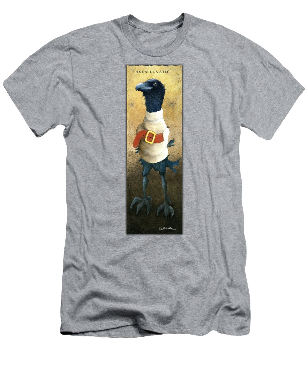 Raven T-Shirt featuring the painting Raven Lunatic... #2 by Will Bullas
