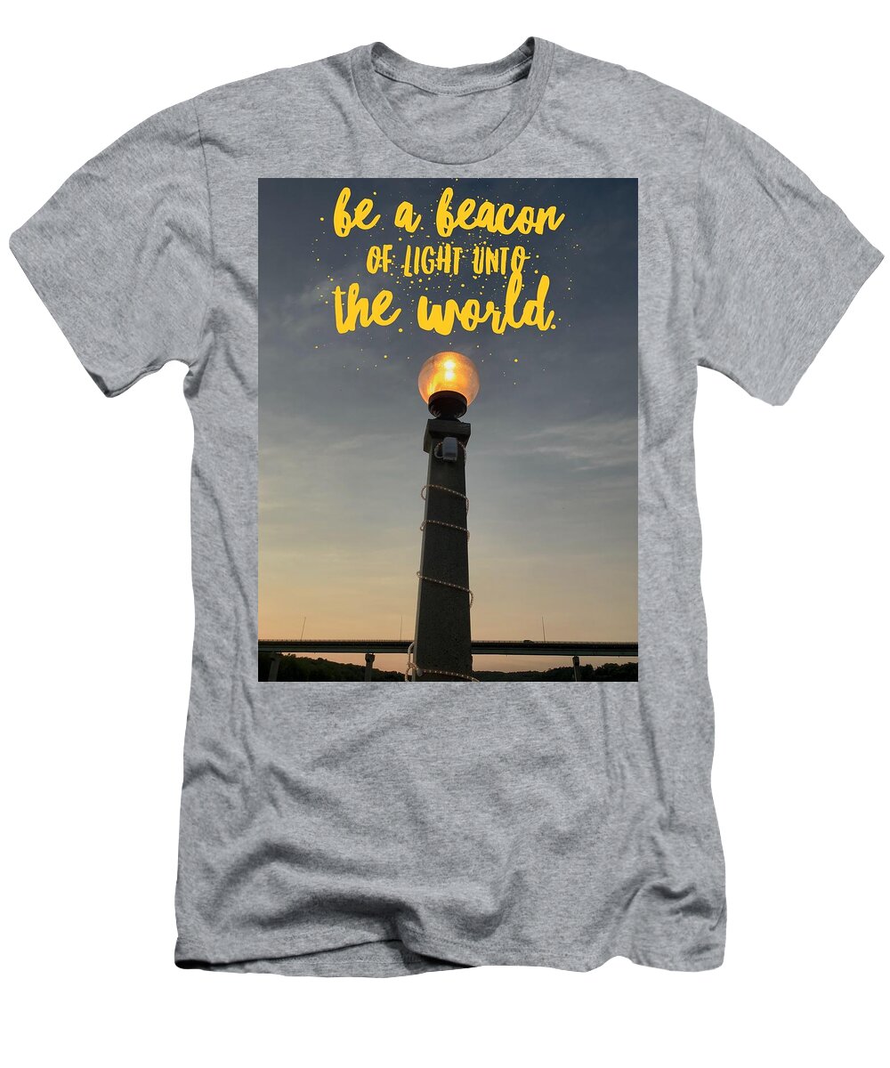 Light T-Shirt featuring the photograph Be the Light by Lisa Pearlman