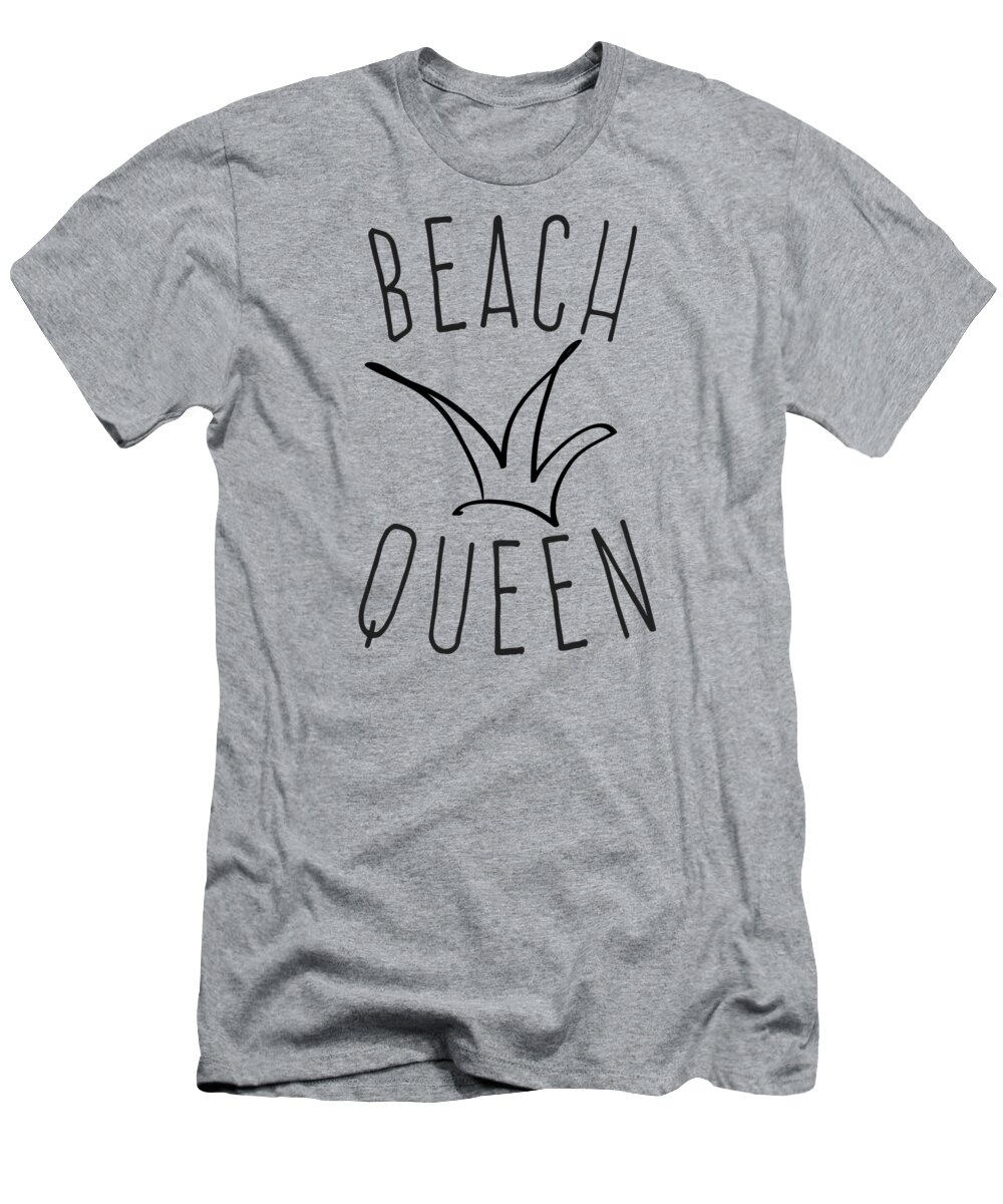 Cool T-Shirt featuring the digital art Beach Queen by Flippin Sweet Gear