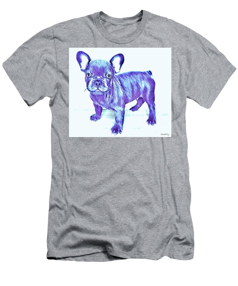 Blue French Bulldog. Frenchie. Dog. Pets. Animals. T-Shirt featuring the digital art Da Ba Dee by Denise Railey