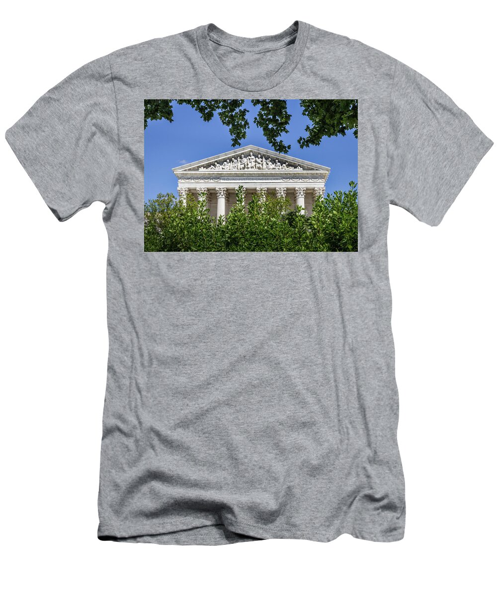 Columns T-Shirt featuring the photograph Equal Justice Under Law - The Supreme Court Building by Elvira Peretsman