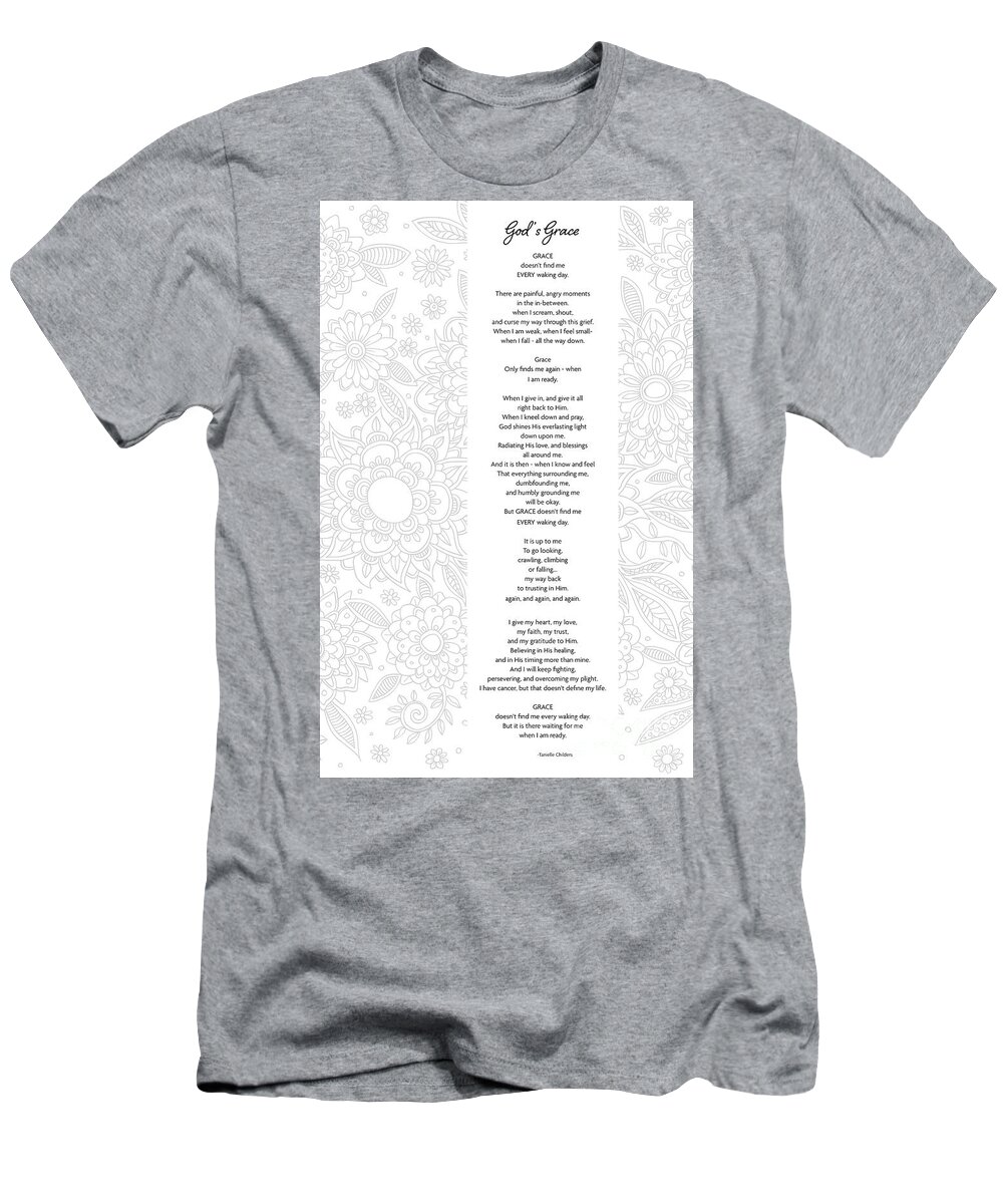 God's Grace T-Shirt featuring the digital art God's Grace - Poetry by Tanielle Childers