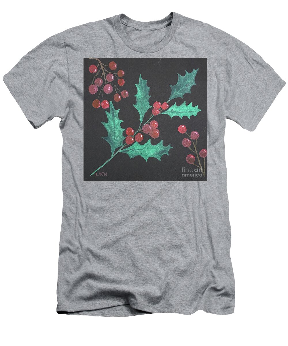 Holly T-Shirt featuring the painting Holly and Berries by Lisa Neuman