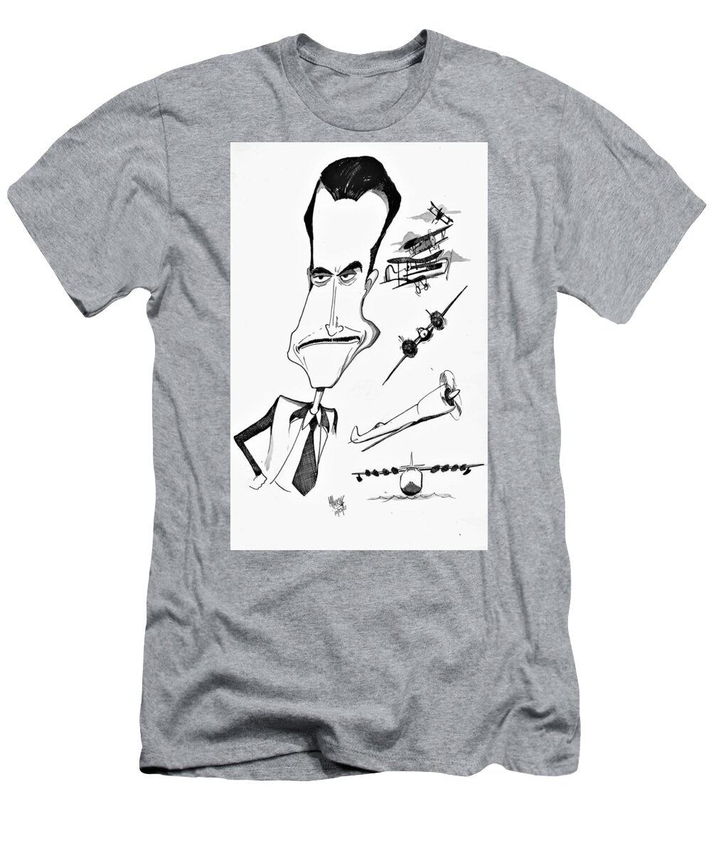 Howard T-Shirt featuring the drawing Howard Hughes by Michael Hopkins