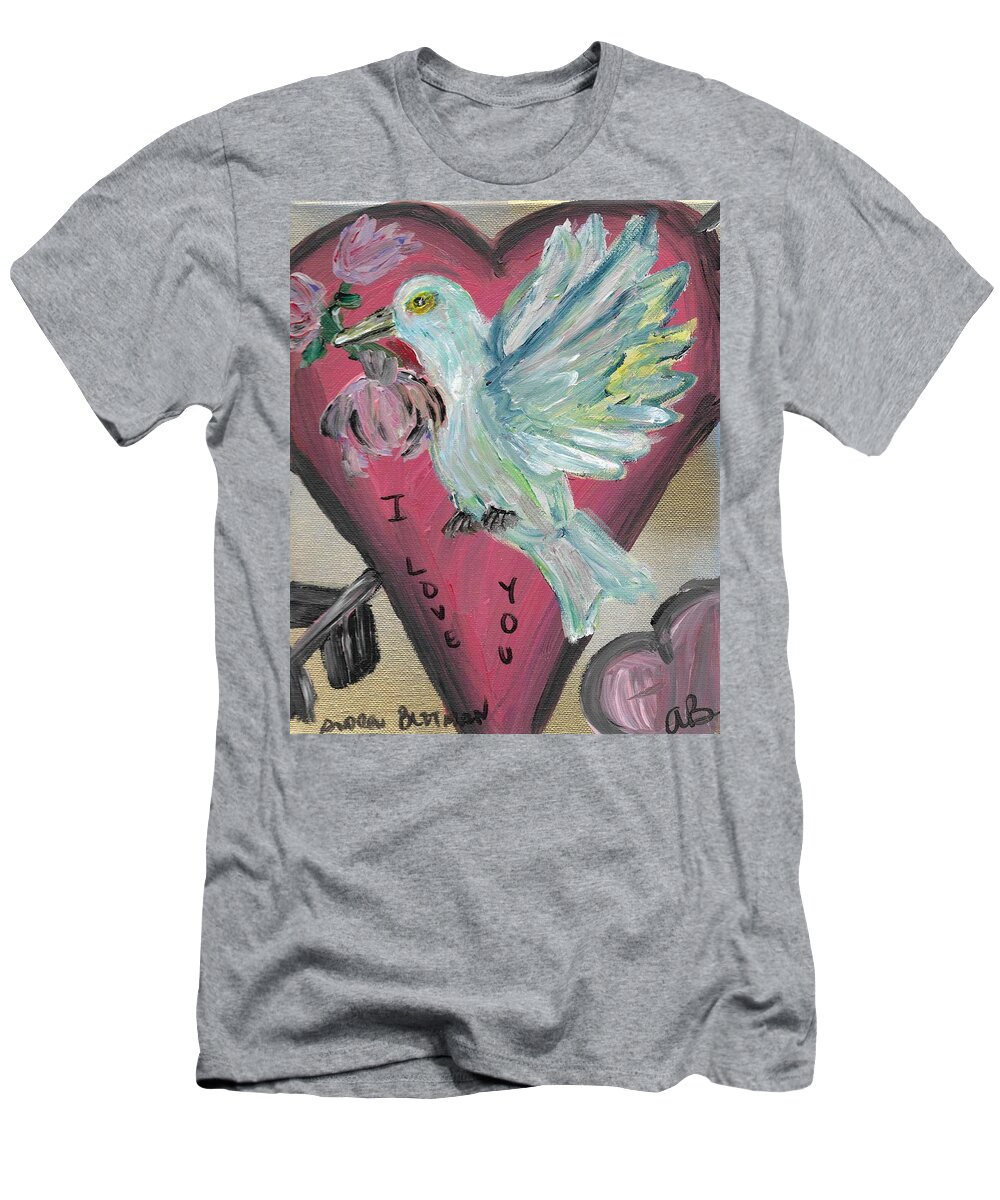Love T-Shirt featuring the painting Love Dove by Andrew Blitman