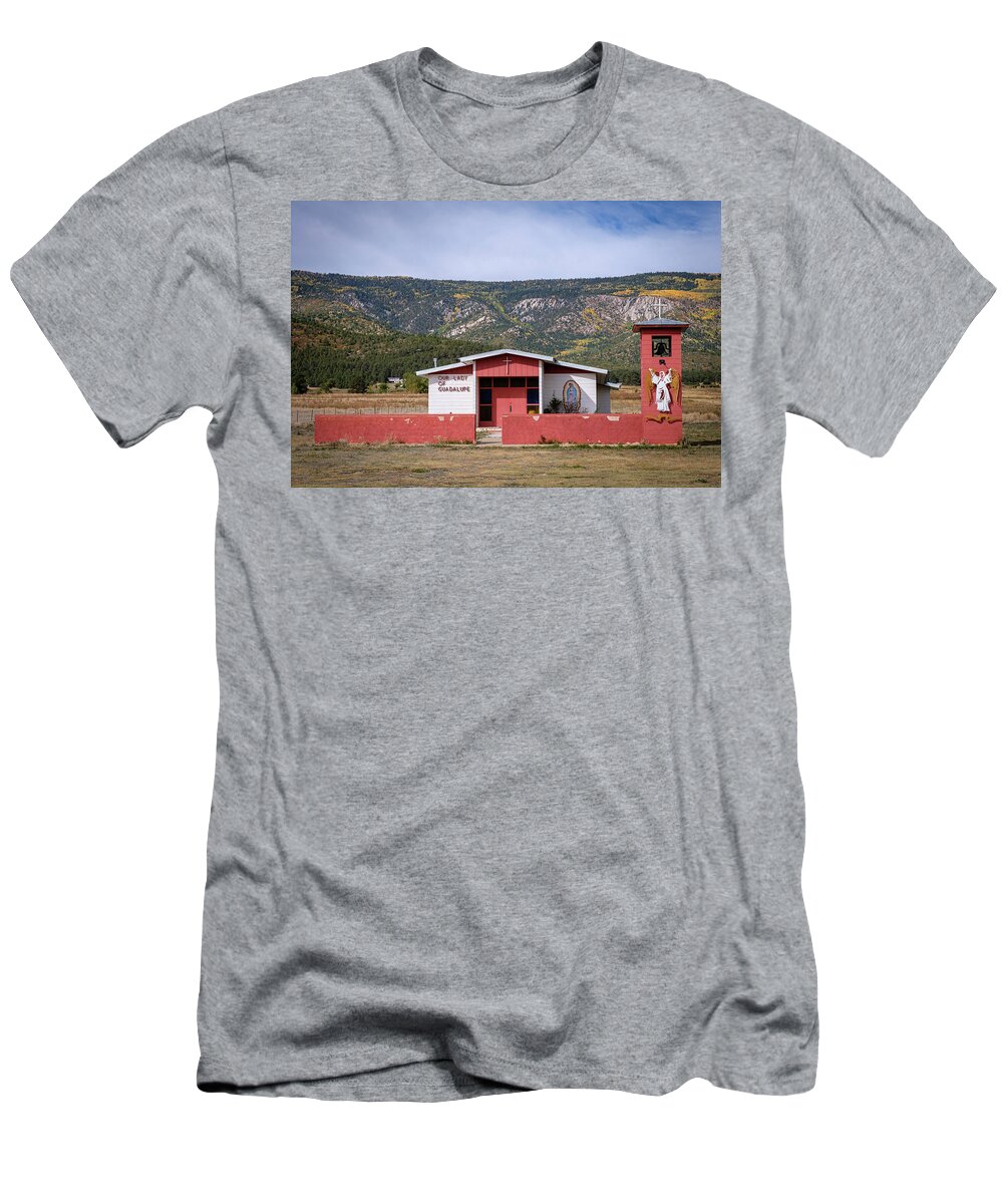 Guadalipita T-Shirt featuring the photograph Our Lady of Guadalupe Church Mora County New Mexico by Mary Lee Dereske