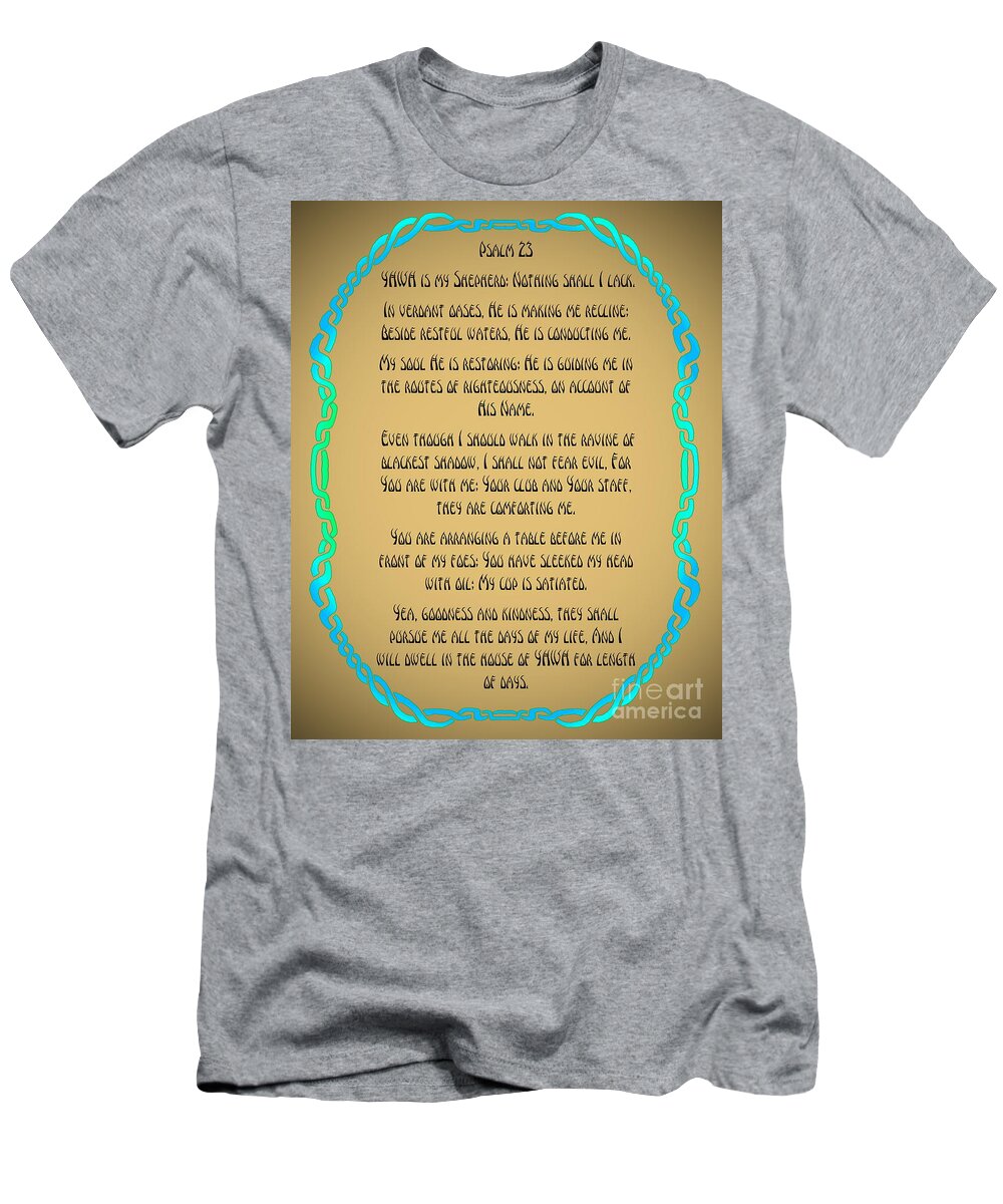 Celticknots T-Shirt featuring the painting Psalm 23 by Hidden Mountain