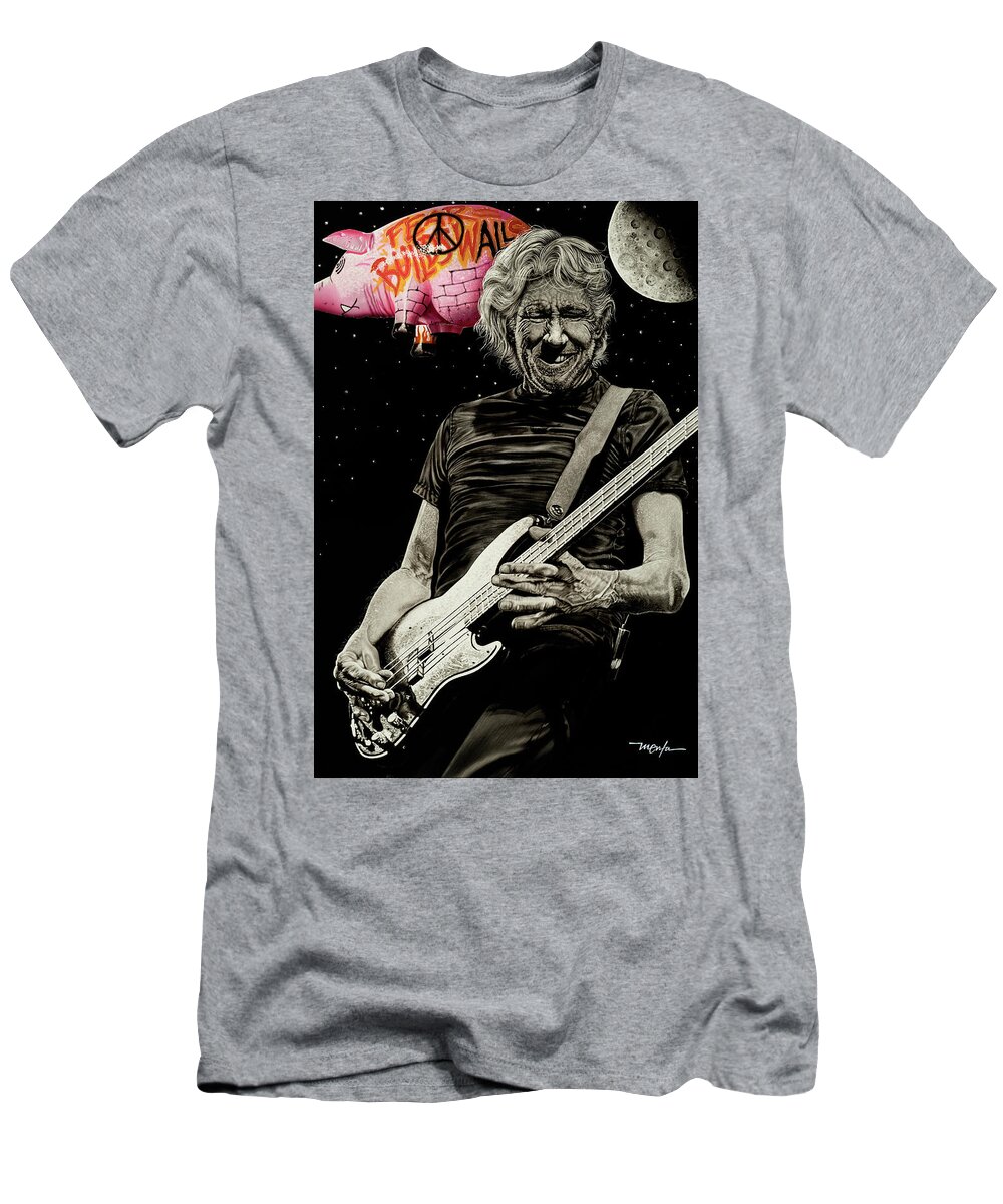 Acrylic Paint T-Shirt featuring the painting Rodger Waters Fear Builds Walls by Dan Menta