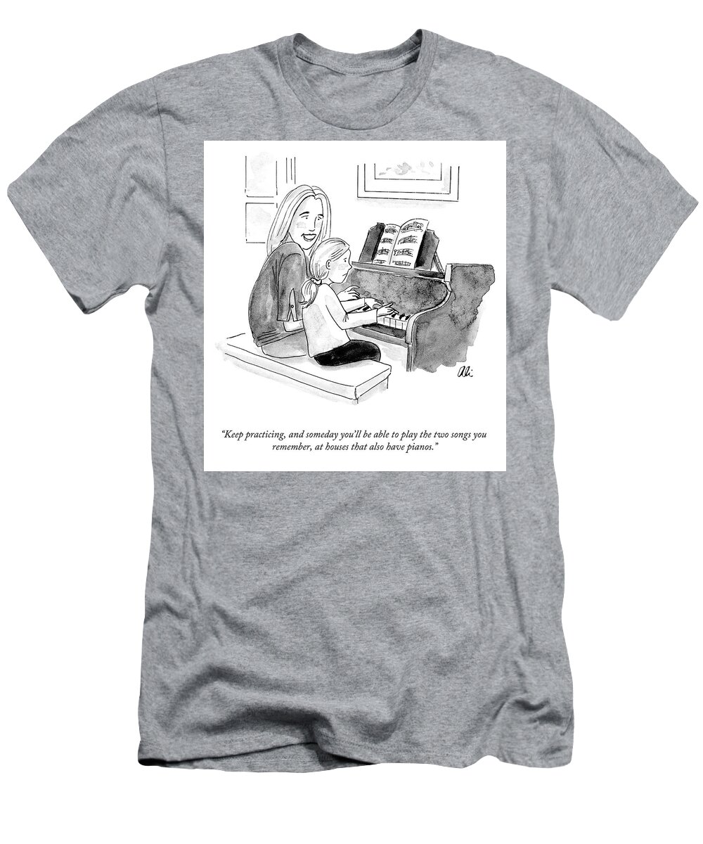 “keep Practicing T-Shirt featuring the drawing The Two Songs You Remember by Ali Solomon