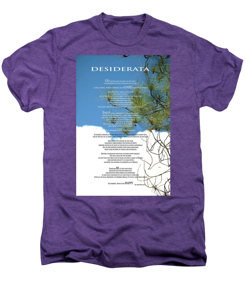 Desiderata Men's Premium T-Shirt featuring the photograph Desiderata Poem Over Sky With Clouds And Tree Branches by Claudia Ellis