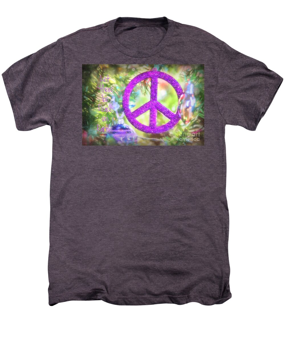 Christmas Men's Premium T-Shirt featuring the photograph Let There Be Peace On Earth by Peggy Hughes