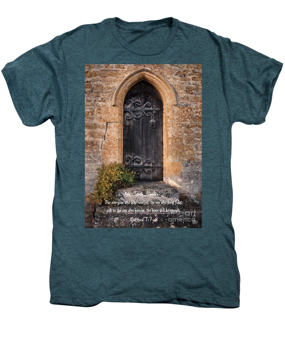 Church Door Men's Premium T-Shirt featuring the photograph Ask Seek and Knock by Jill Battaglia