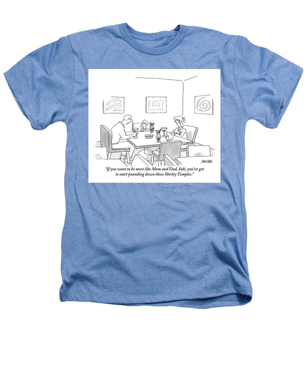 Parents Heathers T-Shirt featuring the drawing Family Around Table by Jack Ziegler
