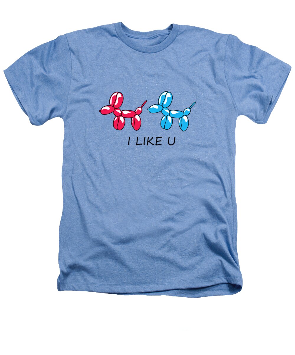 Love Heathers T-Shirt featuring the digital art I Like You 2 by Mark Ashkenazi