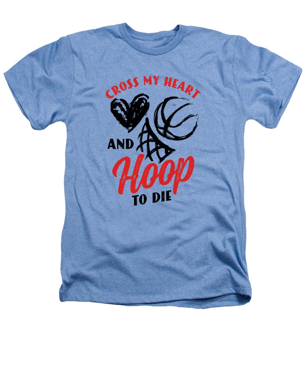 Basketball Heathers T-Shirt featuring the digital art Basketball Player Team Coach Heartbeat Hoops Pun #4 by Toms Tee Store