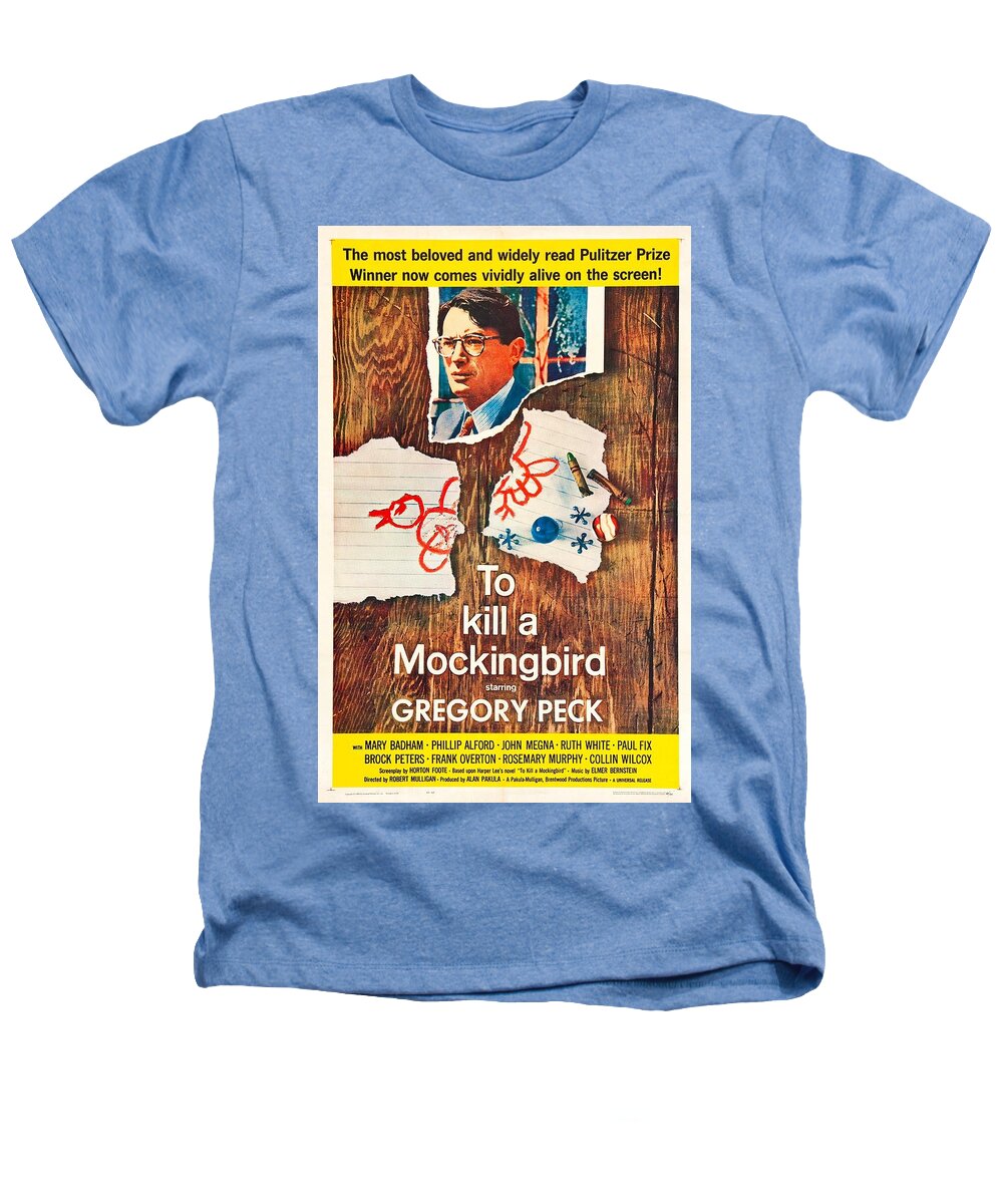 To Kill A Mockingbird Heathers T-Shirt featuring the mixed media Vintage Movie Poster - To Kill a Mockingbird 1962 by Universal Pictures
