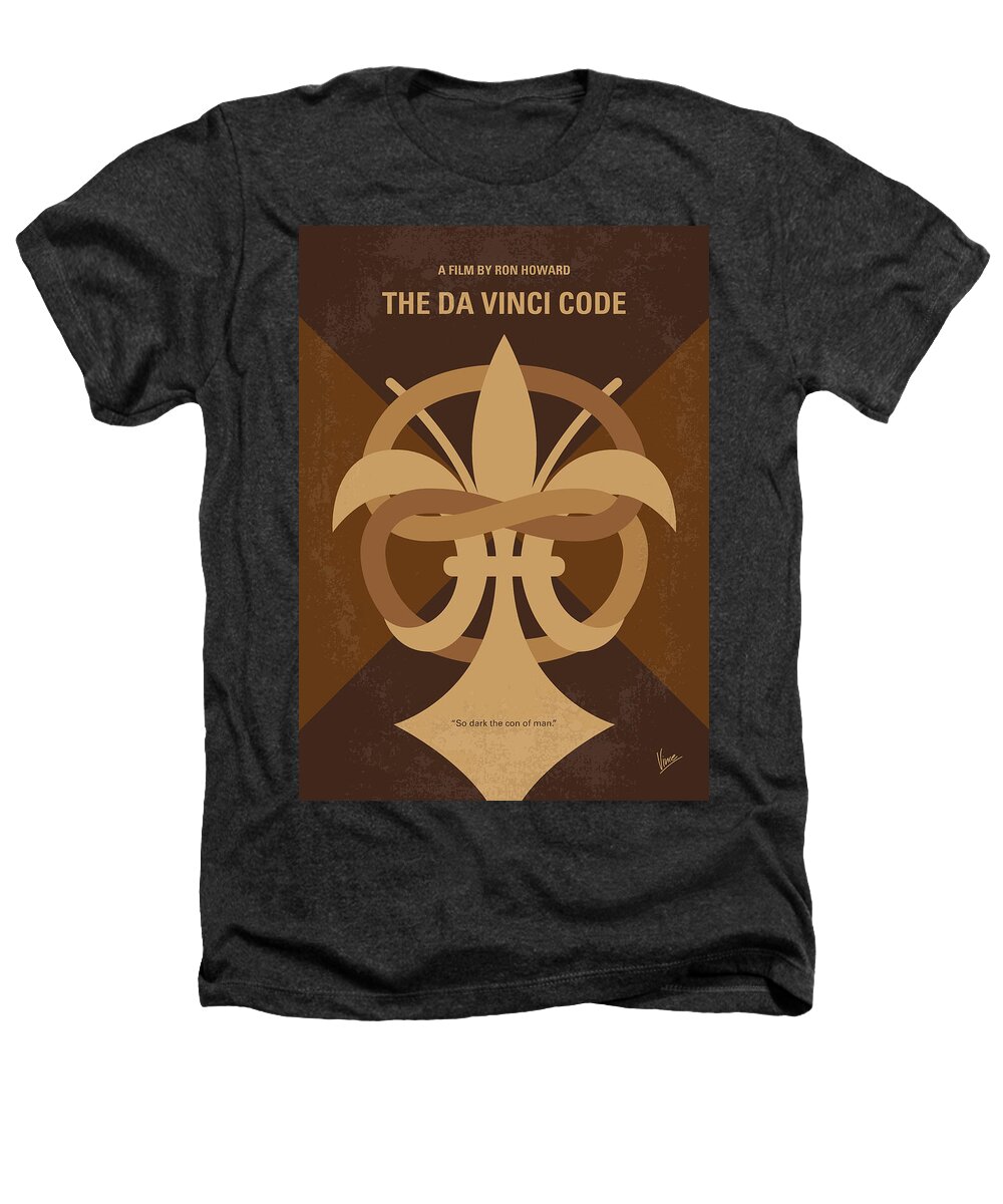 Da Vinci Code Heathers T-Shirt featuring the digital art No548 My Da Vinci Code minimal movie poster by Chungkong Art