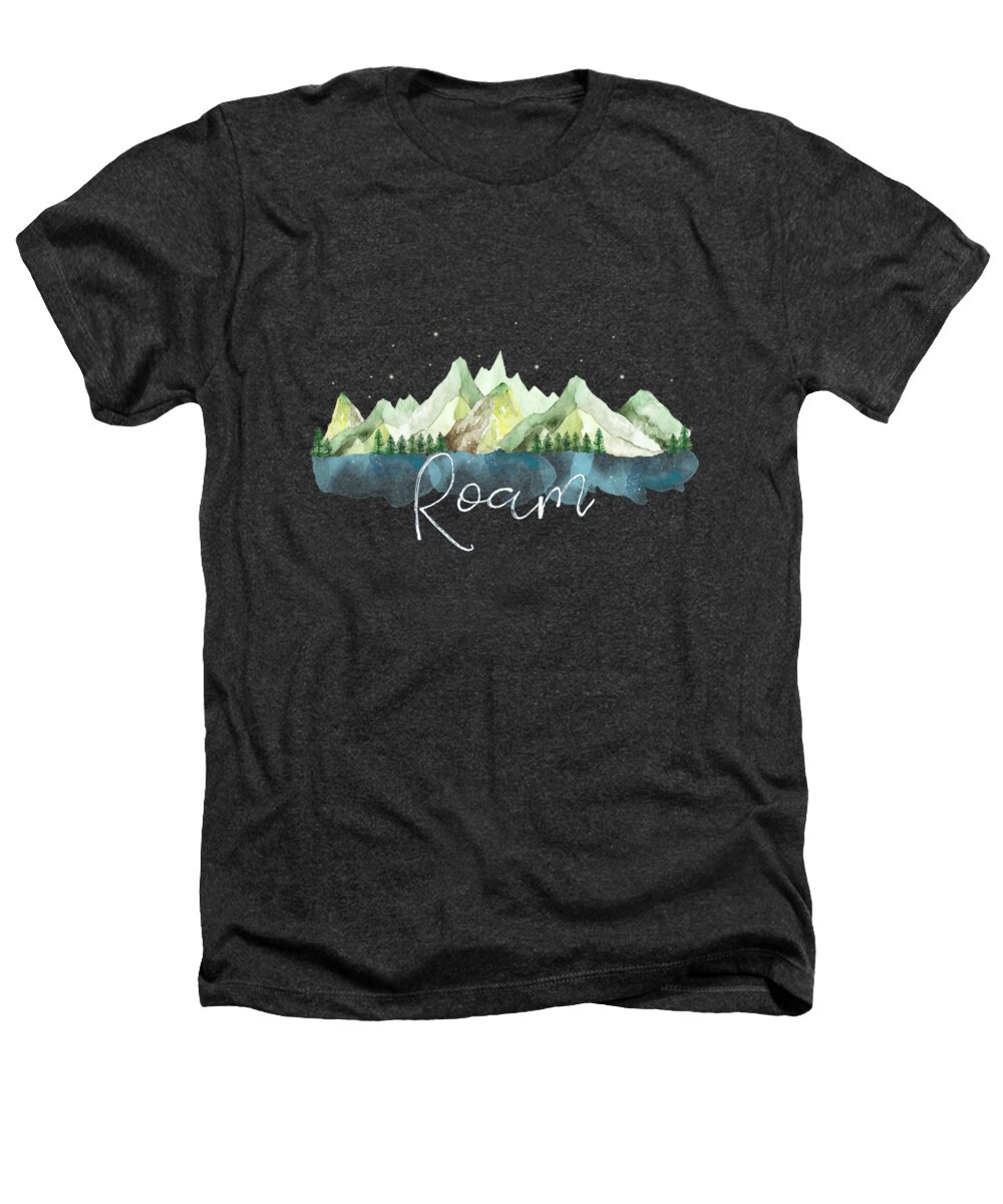 Roam Heathers T-Shirt featuring the digital art Roam by Heather Applegate