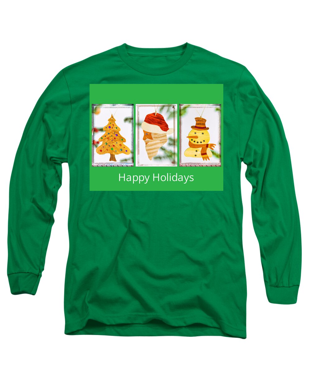 Christmas Long Sleeve T-Shirt featuring the photograph Happy Holidays Art Message by Jo Ann Tomaselli
