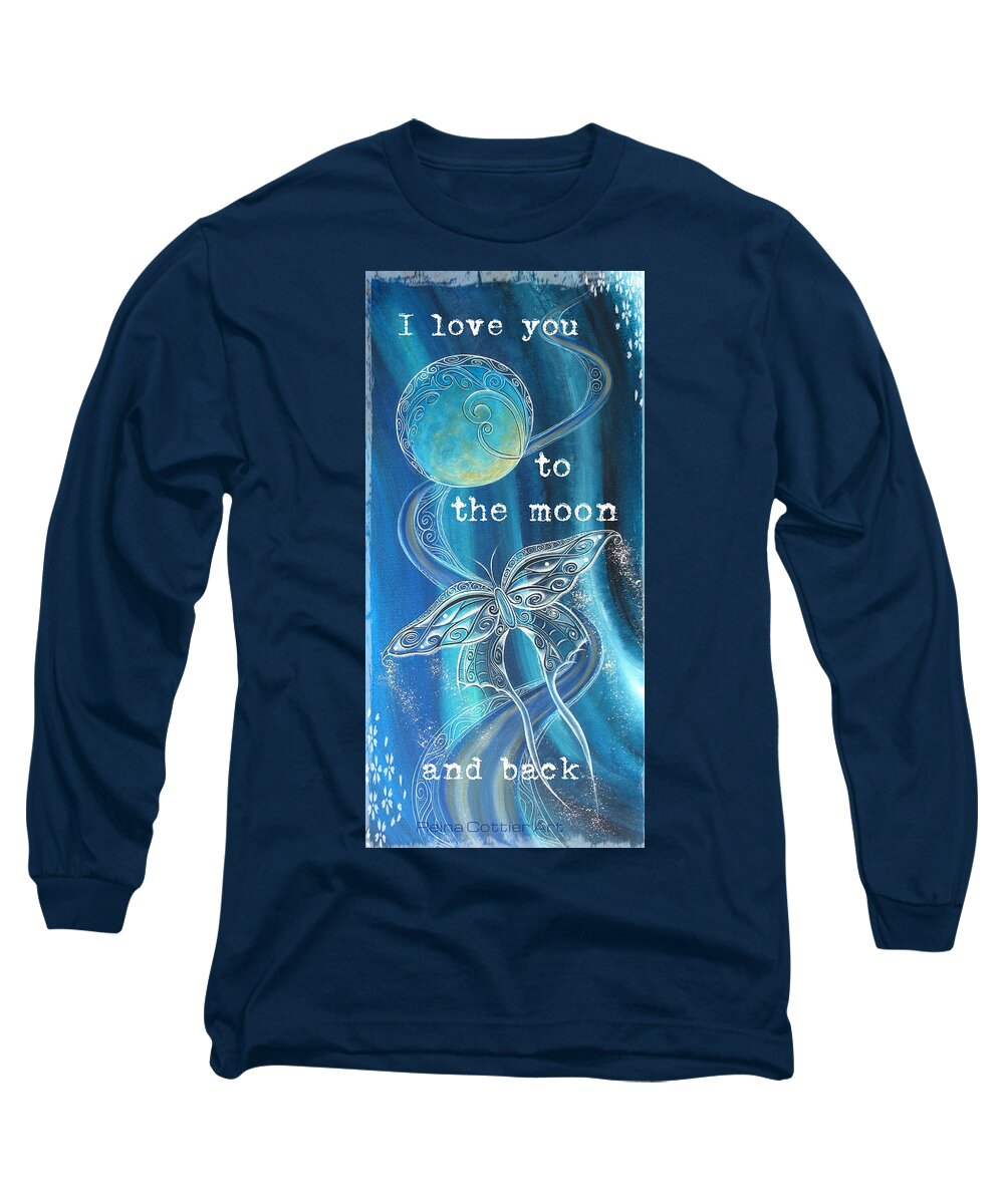 I Love You Long Sleeve T-Shirt featuring the painting Moon and Back by Reina Cottier