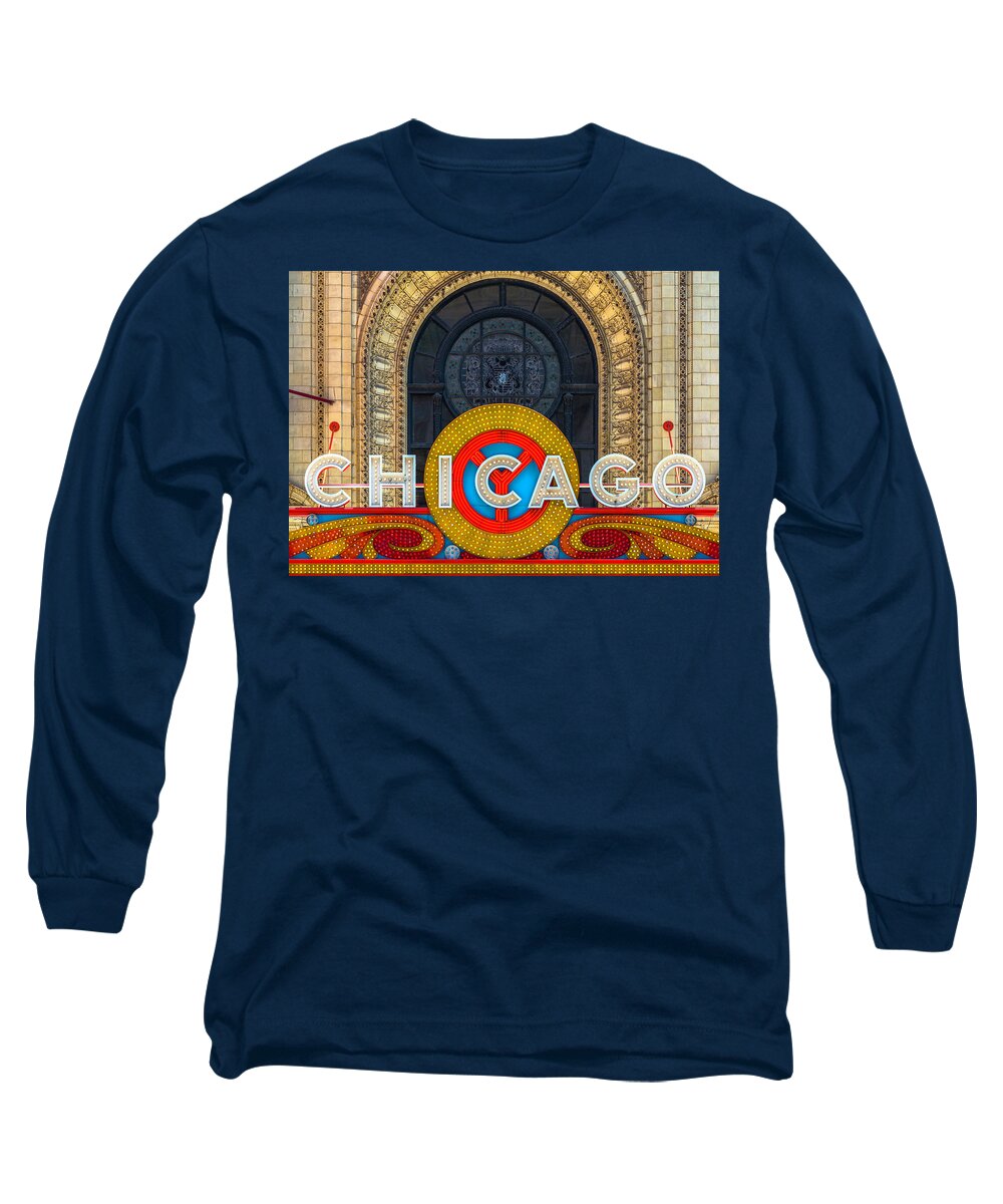  Long Sleeve T-Shirt featuring the photograph Chicago Theatre Sign DSC2176 by Raymond Kunst