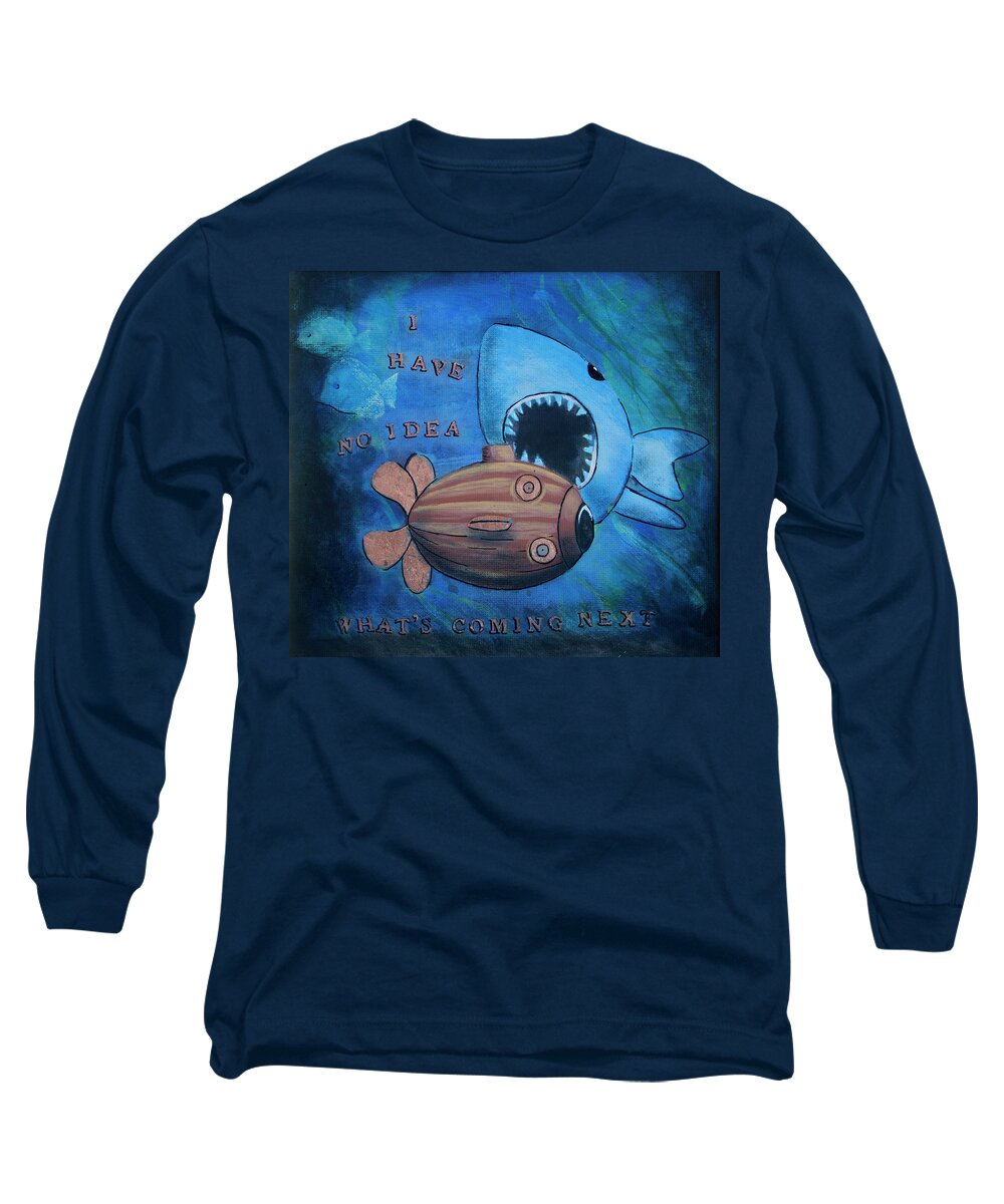Undersea Long Sleeve T-Shirt featuring the painting I Have No Idea Whats Coming Next by Pauline Lim