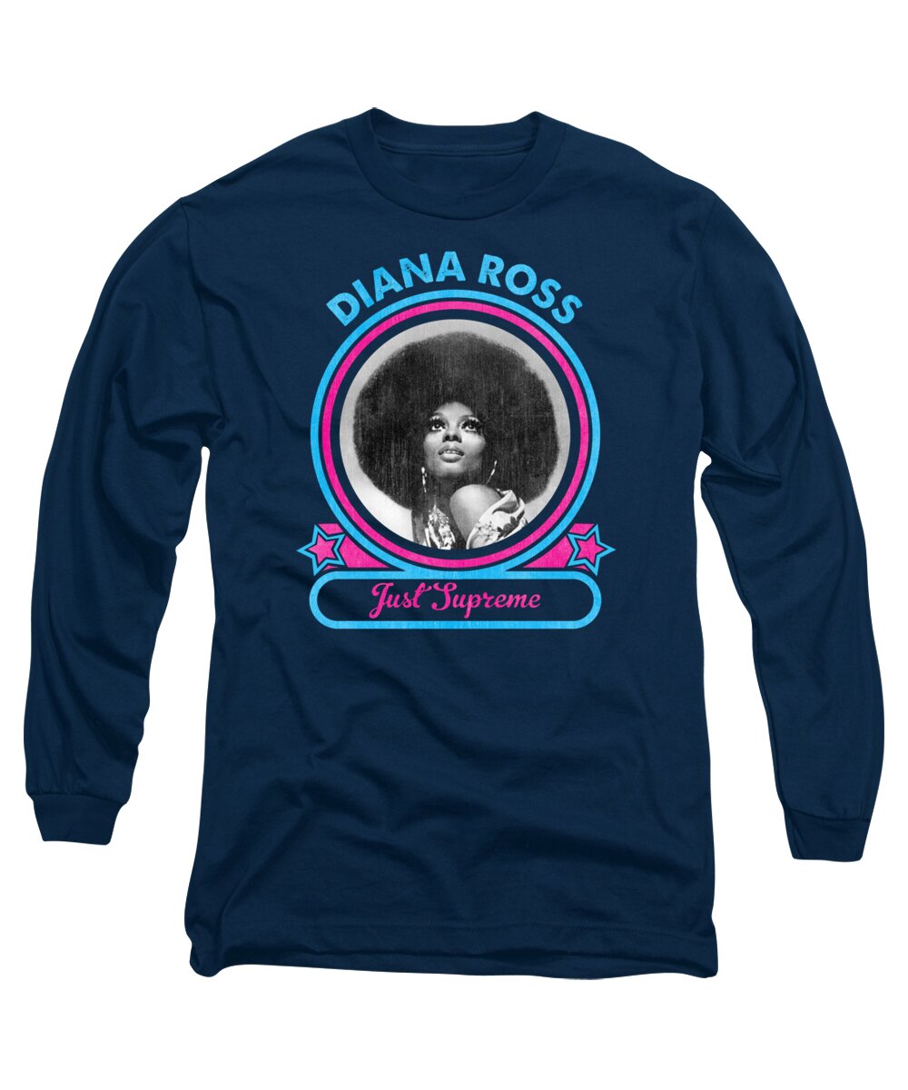 Diana Ross Just Supreme Long Sleeve T-Shirt by Karen W Wyatt - Fine Art  America