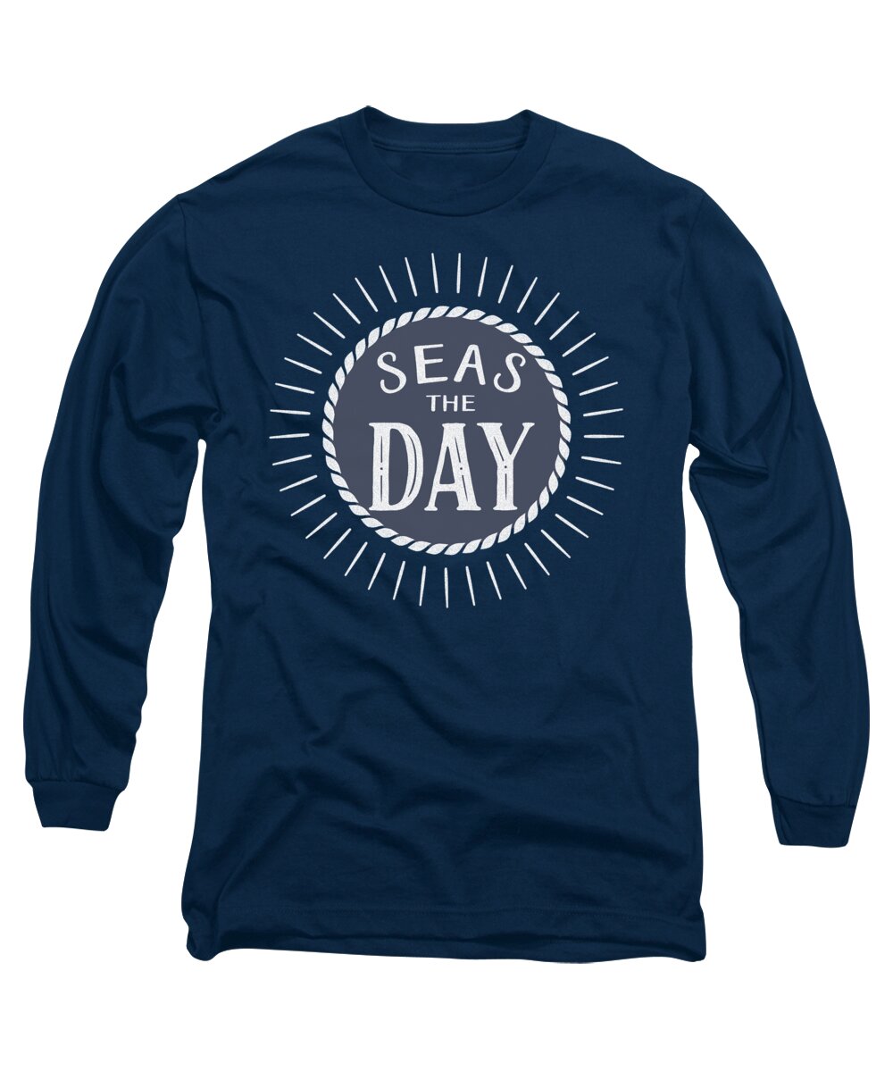 Birthday Long Sleeve T-Shirt featuring the digital art Seas the Day Birthday by Doreen Erhardt