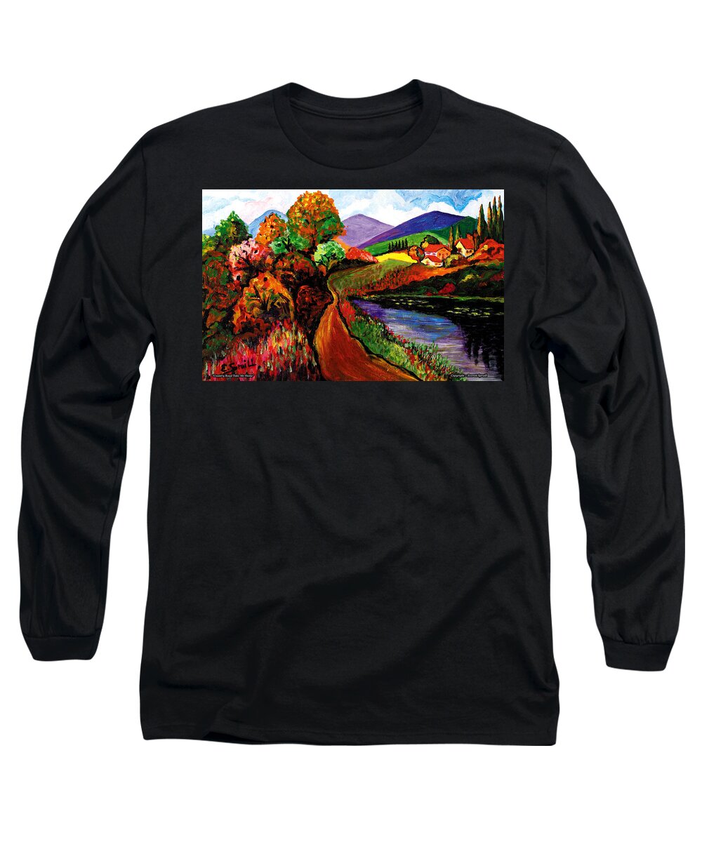 Everett Spruill Long Sleeve T-Shirt featuring the painting Country Road Take Me Home by Everett Spruill