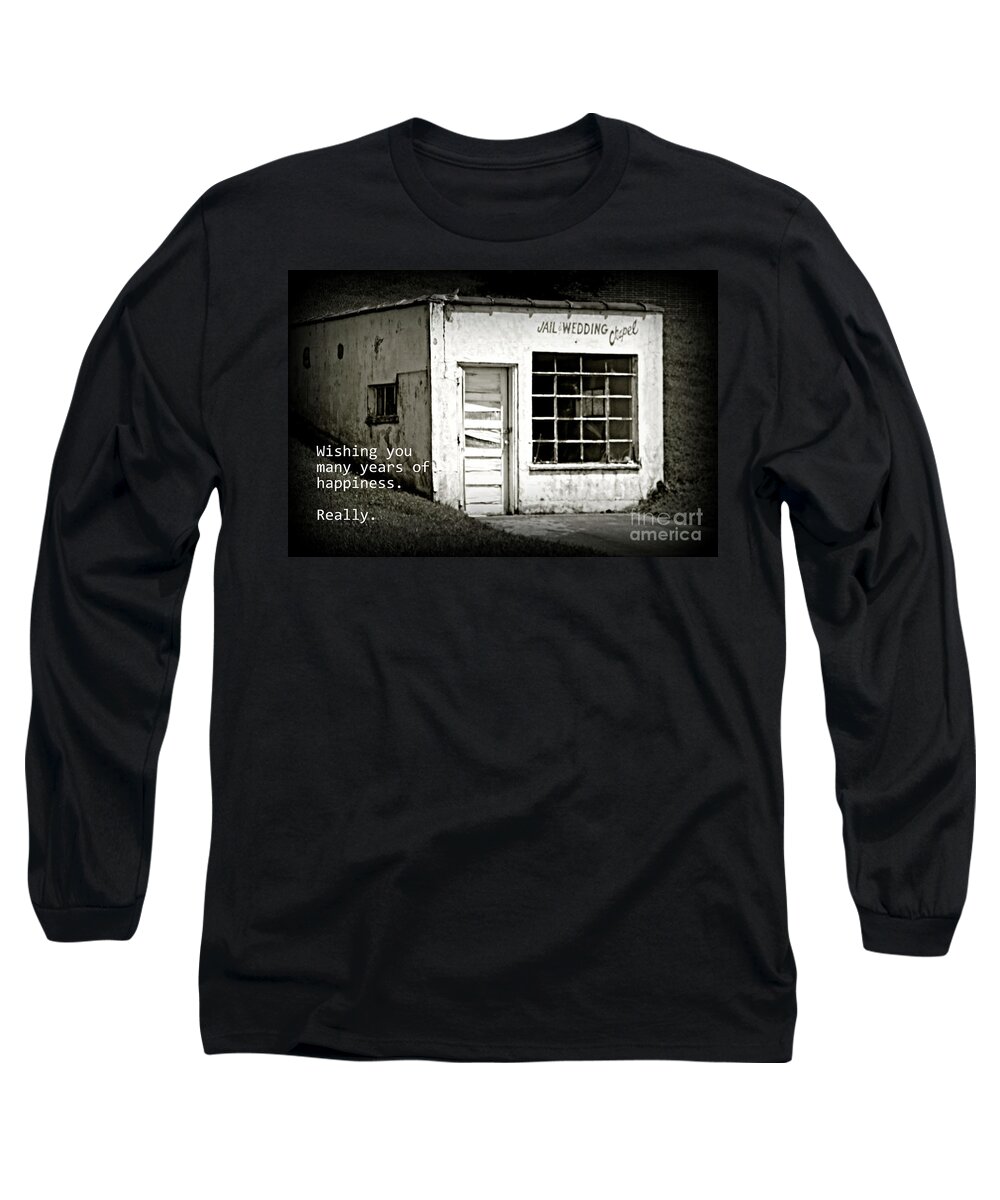 Jail Long Sleeve T-Shirt featuring the photograph Jail and Wedding Chapel by Valerie Reeves