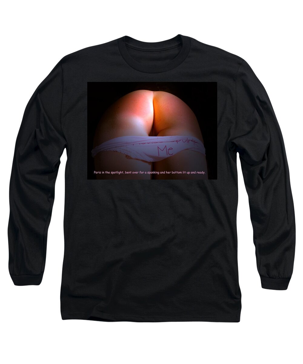 Spank Long Sleeve T-Shirt featuring the photograph Lit Up For Spanking by Asa Jones