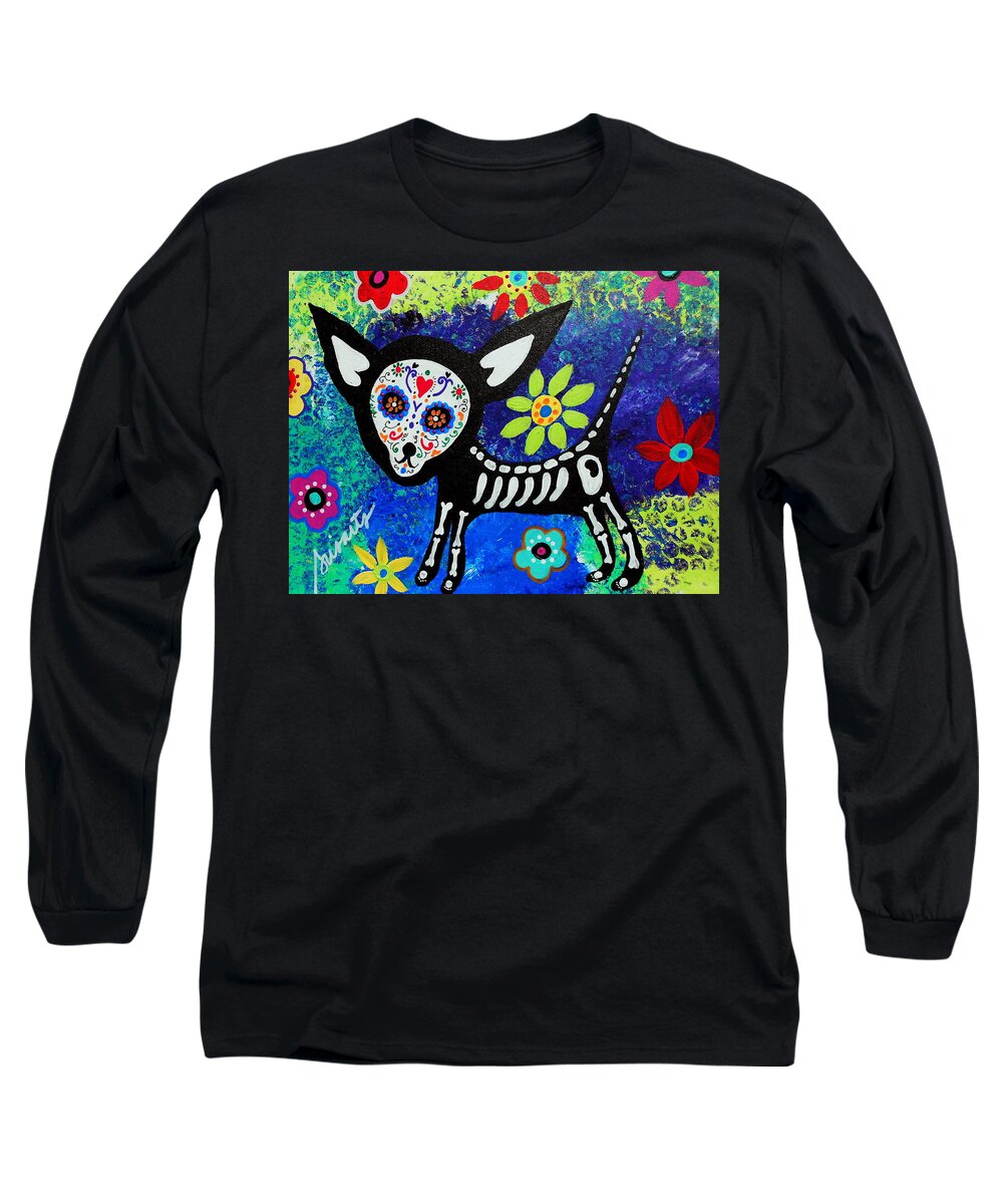 Day Of The Dead Long Sleeve T-Shirt featuring the painting Chihuahua Day Of The Dead #1 by Pristine Cartera Turkus