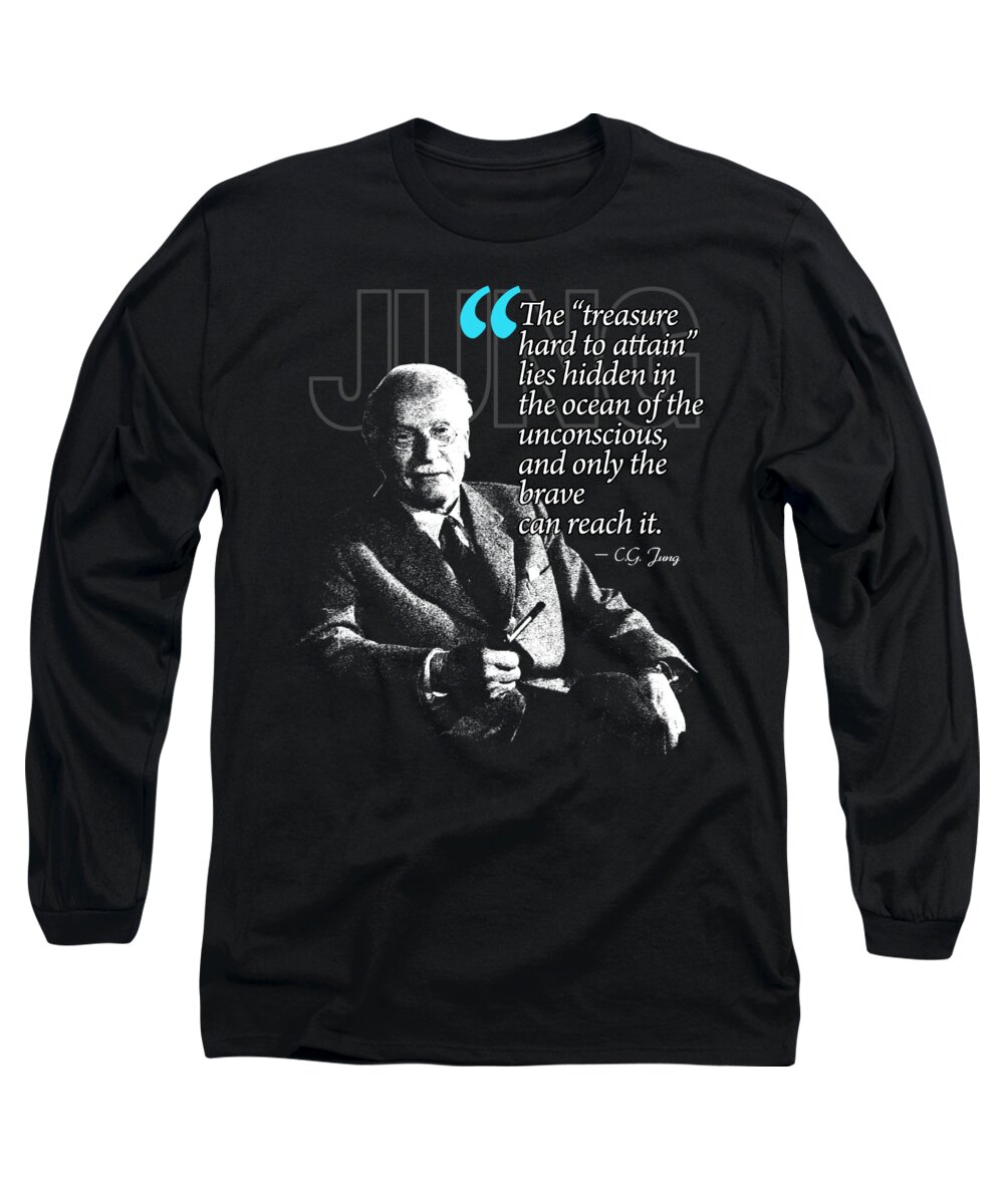 Carl Jung Long Sleeve T-Shirt featuring the digital art A Quote from Carl Gustav Jung Quote #12 of 50 available by Garaga Designs