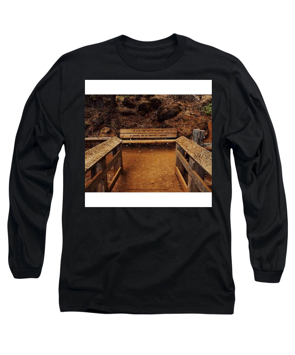 Bridge Long Sleeve T-Shirt featuring the photograph #bench #nature #wood #hiking #quote by Darren Williams