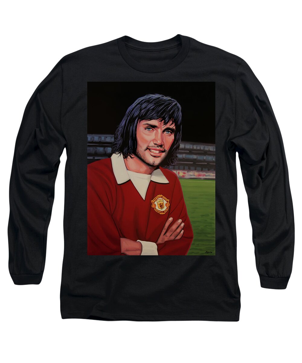 George Best Long Sleeve T-Shirt featuring the painting George Best Painting by Paul Meijering