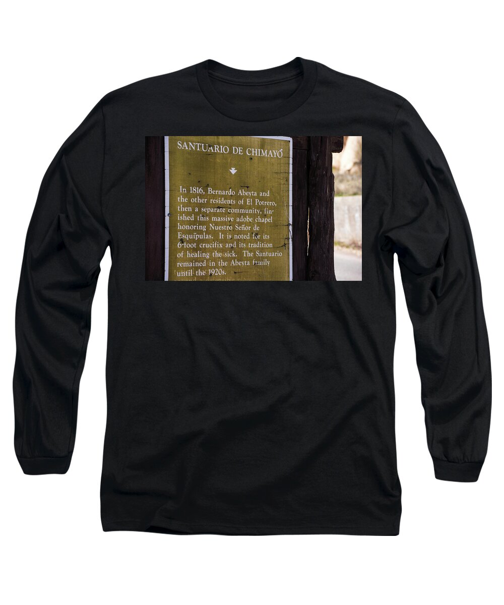 New Mexico Long Sleeve T-Shirt featuring the photograph Historic Marker for the Santuario by Tom Cochran