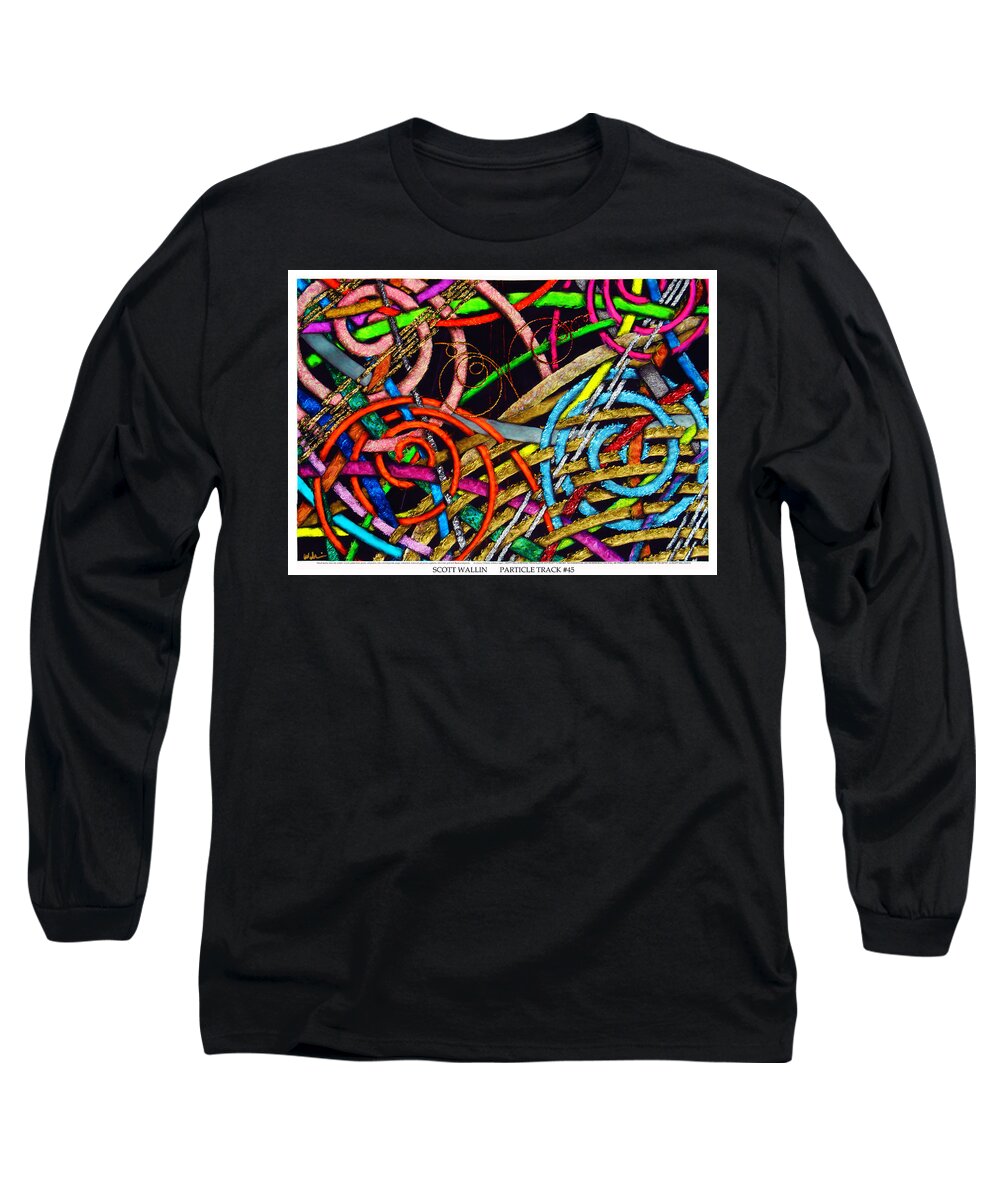 Abstract Long Sleeve T-Shirt featuring the painting Particle Track Forty-five by Scott Wallin