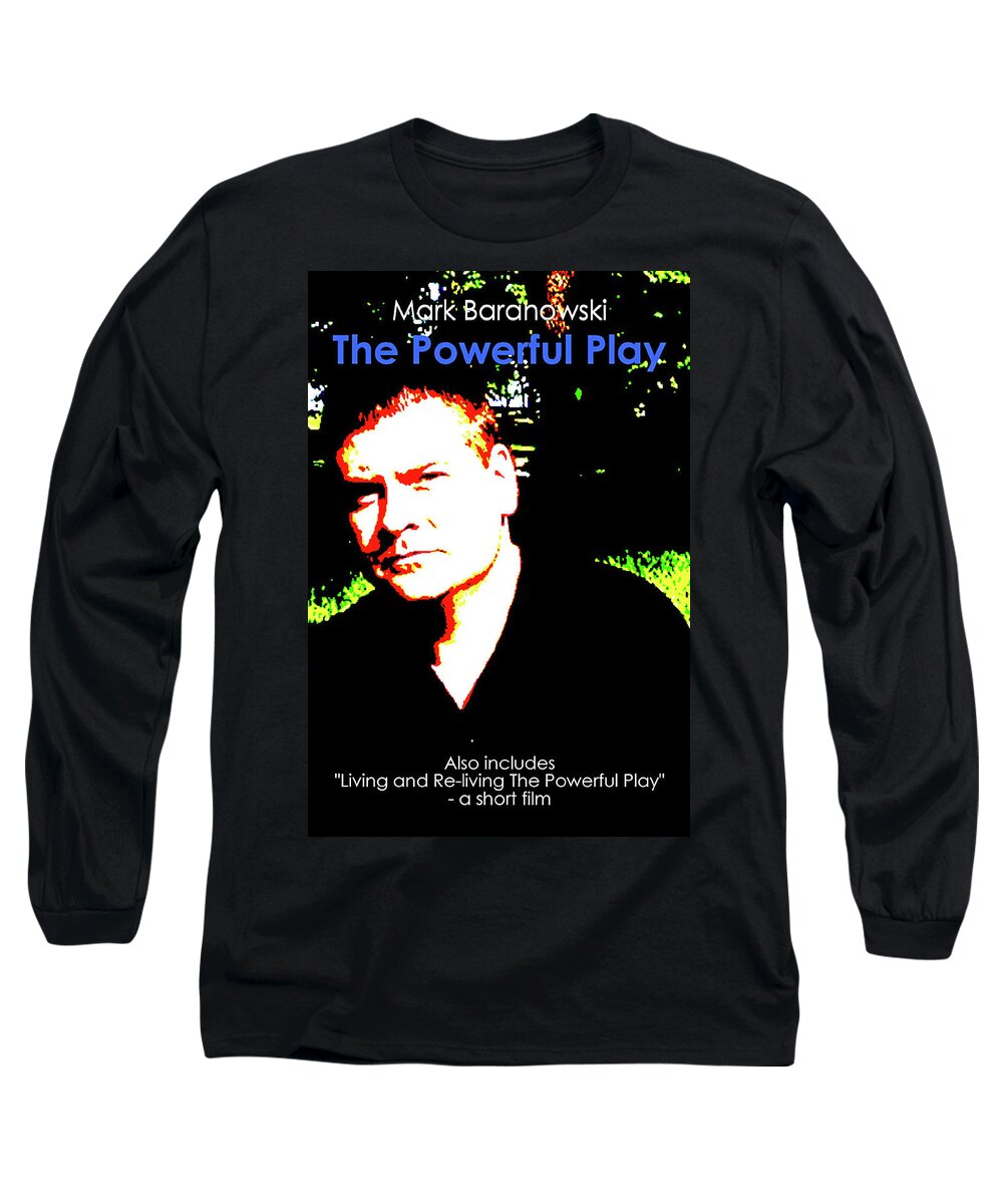 Movie Long Sleeve T-Shirt featuring the digital art The Powerful Play Poster by Mark Baranowski